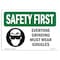 Signmission OSHA Sign, Everyone Grinding Must Wear Goggles, 10in X 7in Decal, 10" W, 7" H, Landscape OS-SF-D-710-L-10780 - alternate 1